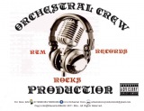Ochestral Crew Production (RTM RECORDS)