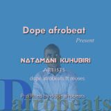 Dope afrobeats