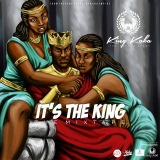 It's The King by King Kaka