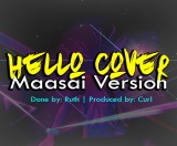 Ruth - Hello Cover [Maasai Version]