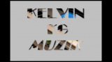 Kelvin KG Muzik