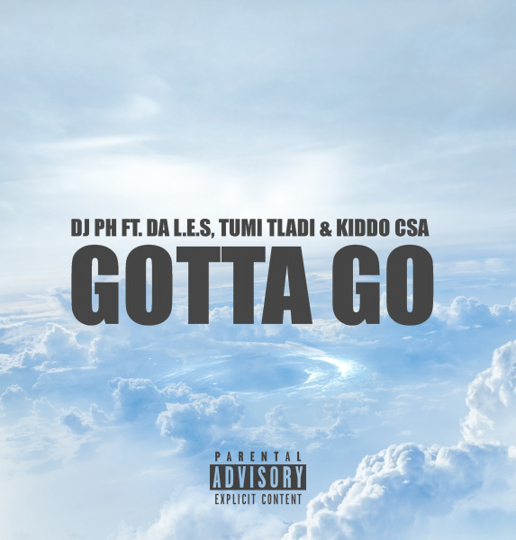 DJ PH - Gotta Go feat. Da L.E.S, Tumi Tladi free MP3 ...