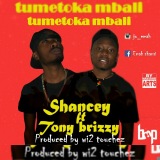Shancey ft Tony brizzy