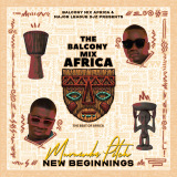 Balcony Mix Africa, Major League Djz & Murumba Pitch