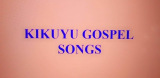 Kikuyu gospel songs Kigoco