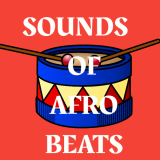 SOUNDS OF AFRO BEATS