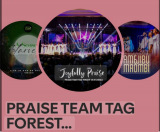 PRAISE TEAM TAG FOREST YA KWANZA