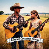 Gospel Country Songs