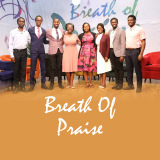 Breath Of Praise