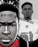 Bob Dee and Nazz Bozz