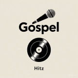 Gospel Hitz Naija