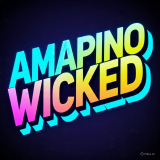 Amapiano Wicked