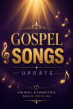 Gospel Songs Update