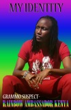 Grammo Suspect-Rainbow Ambassador Kenya  aka Mtetezi wa Raia