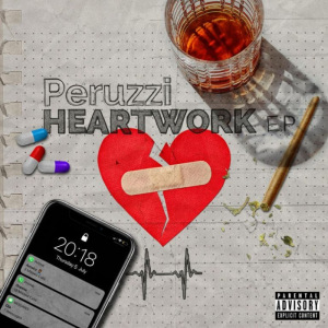 Peruzzi - Heartwork EP