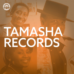 Tamasha Records | Exclusive