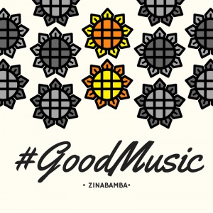 #GoodMusic (Zinabamba)