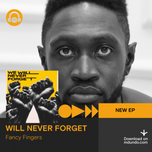 Fancy Fingers-We Will Never Forget EP