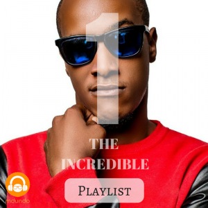 1 the Incredible Playlist