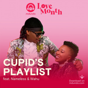 Valentine Special Ft Wahu & Nameless