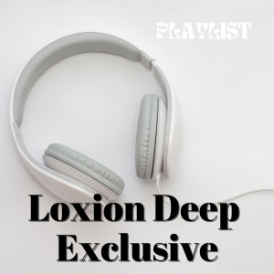 Loxion Deep Exclusive