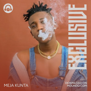 Meja Kunta | Exclusive