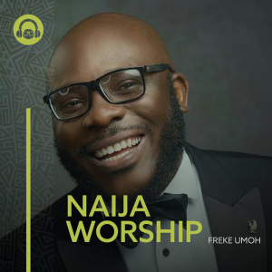 Naija Worship