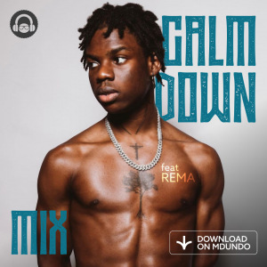 Calm Down Mix