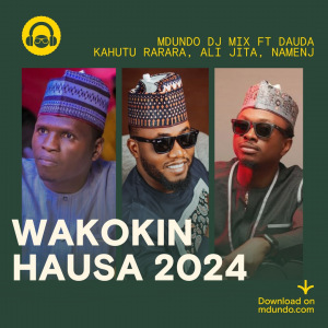 Wakokin Hausa 2024