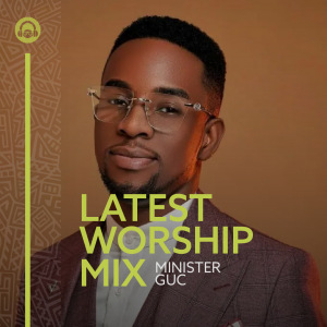 Latest Worship Mix