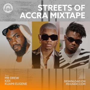 Streets of Accra Mixtape