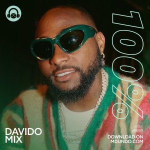 100% Davido DJ Mix