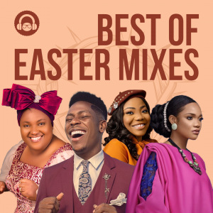 Best of Easter Mixes