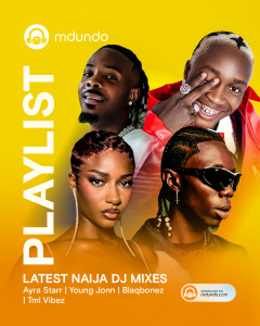 Latest Naija DJ Mixes