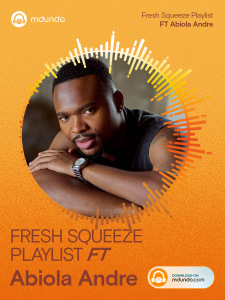 FRESH SQUEEZE PLAYLIST