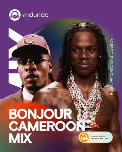 Hottest Cameroon  mixes