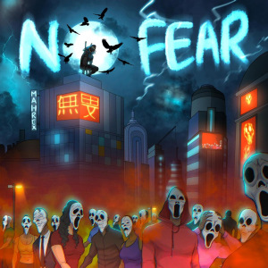 Mahrex-No Fear EP